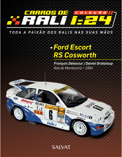 Ford Escort RS Cosworth François Delecour / Daniel Grataloup
