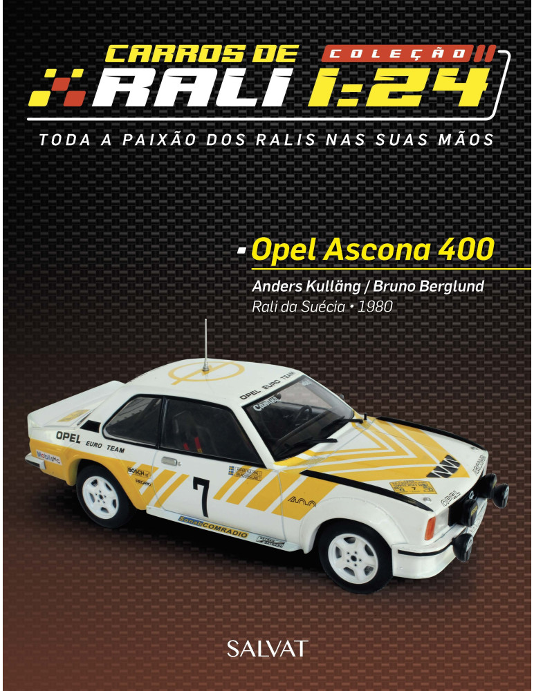 Opel Ascona 400 / Anders Kulläng - Bruno Berglund