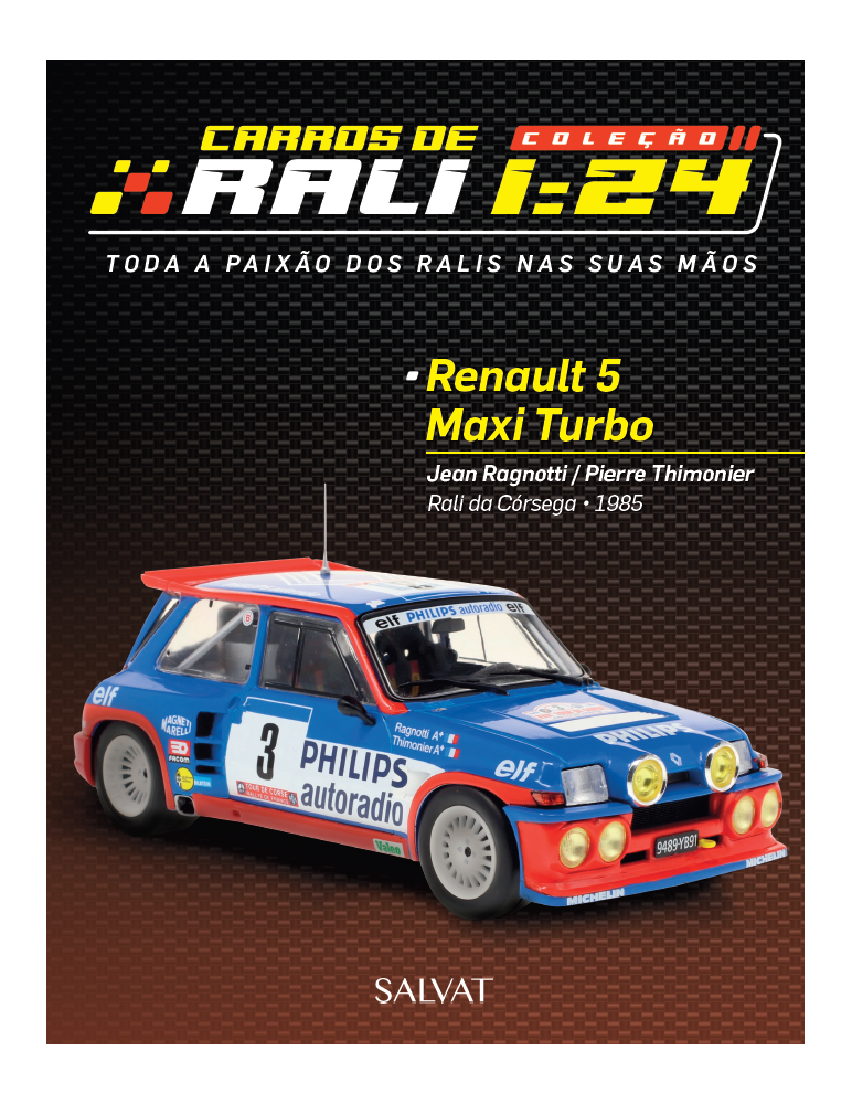 Renault 5 Maxi Turbo / Jean Ragnotti - Pierre Thimonier