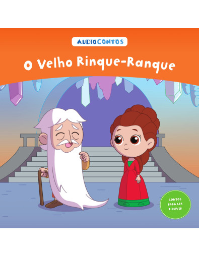 O conto de o Velho Rinque-Ranque