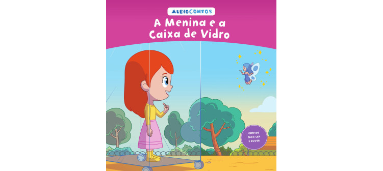 O conto de a Menina e a Caixa de Vidro