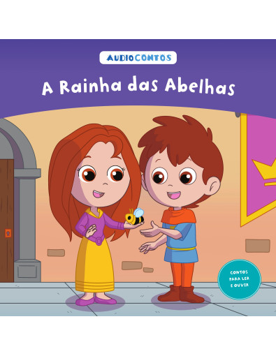O conto de a Rainha das Abelhas